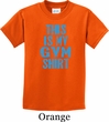 This Is My Gym Shirt Kids Shirt