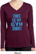 This Is My Gym Shirt Ladies Dry Wicking Long Sleeve Shirt