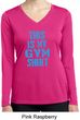 This Is My Gym Shirt Ladies Dry Wicking Long Sleeve Shirt