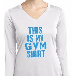 This Is My Gym Shirt Ladies Dry Wicking Long Sleeve Shirt