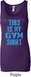 This Is My Gym Shirt Ladies Longer Length Tank Top