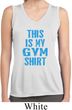 This Is My Gym Shirt Ladies Sleeveless Moisture Wicking Shirt