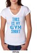 This Is My Gym Shirt Ladies Tri Blend V-Neck Shirt