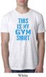 This Is My Gym Shirt Mens Burnout Shirt