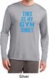 This Is My Gym Shirt Mens Dry Wicking Long Sleeve Shirt