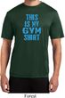 This Is My Gym Shirt Mens Moisture Wicking Shirt