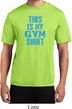 This Is My Gym Shirt Mens Moisture Wicking Shirt