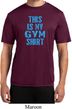 This Is My Gym Shirt Mens Moisture Wicking Shirt