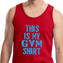 This Is My Gym Shirt Mens Tank Top