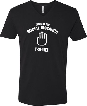 This Is My Social Distance Shirt Adult V-Neck T-Shirt