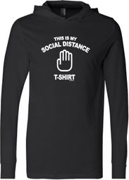 This Is My Social Distance Shirt Lightweight Hoodie T-Shirt