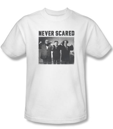Three Stooges Shirt Never Scared Adult White Tee T-Shirt