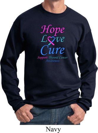 Thyroid Cancer Awareness Hope Love Cure Sweatshirt