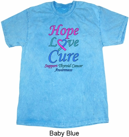 Thyroid Cancer Hope Love Cure Mineral Tie Dye T-shirt