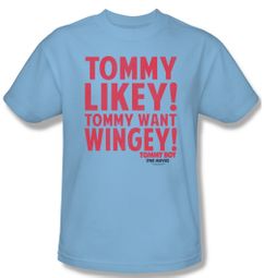 Tommy Boy Shirt Want Wingey Adult Light Blue Tee T-Shirt