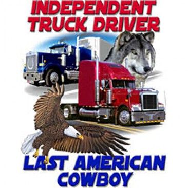 Trucker Shirt - Independant Last American Cowboy Tee Shirt