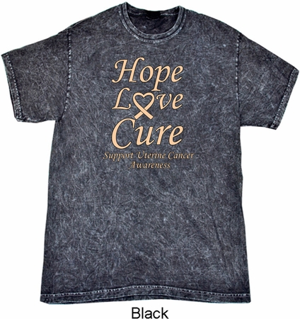 Uterine Cancer Awareness Hope Love Cure Mineral Tie Dye T-shirt