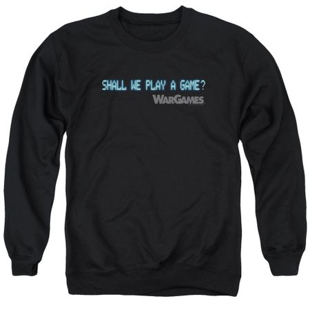 WarGames  Sweatshirt Shall We Play A Game? Adult Black Sweat Shirt
