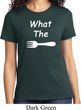 What the Fork WTF Ladies Shirt