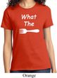 What the Fork WTF Ladies Shirt