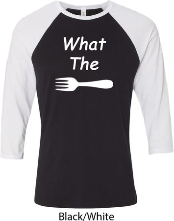 What the Fork WTF Mens Raglan Shirt