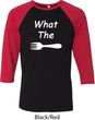 What the Fork WTF Mens Raglan Shirt