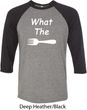 What the Fork WTF Mens Raglan Shirt
