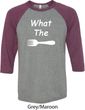 What the Fork WTF Mens Raglan Shirt