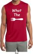 What the Fork WTF Mens Sleeveless Moisture Wicking Shirt