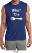 What the Fork WTF Mens Sleeveless Moisture Wicking Shirt