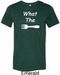 What the Fork WTF Mens Tri Blend Crewneck Shirt