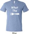 What the Fork WTF Mens Tri Blend V-neck Shirt