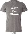 What the Fork WTF Mens Tri Blend V-neck Shirt