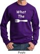 What the Fork WTF Sweatshirt