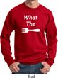 What the Fork WTF Sweatshirt