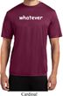 Whatever Moisture Wicking T-shirt