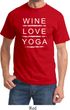 Wine Love Yoga Adult Shirt