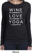 Wine Love Yoga Ladies Long Sleeve Shirt