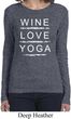 Wine Love Yoga Ladies Long Sleeve Shirt