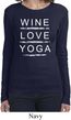 Wine Love Yoga Ladies Long Sleeve Shirt