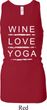 Wine Love Yoga Ladies Longer Length Racerback Tank Top