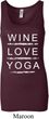 Wine Love Yoga Ladies Longer Length Tank Top