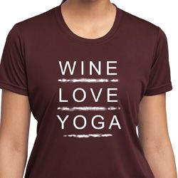 Wine Love Yoga Ladies Moisture Wicking Shirt Wine Love Yoga Ladies Moisture Wicking Shirt