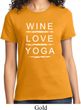 Wine Love Yoga Ladies Shirt