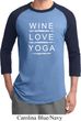Wine Love Yoga Mens Raglan Shirt