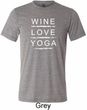 Wine Love Yoga Mens Tri Blend Crewneck Shirt