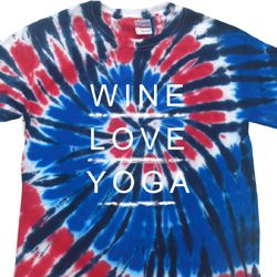 Wine Love Yoga Patriotic Tie Dye Shirt