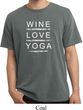 Wine Love Yoga Pigment Dyed Shirt