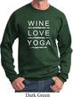 Wine Love Yoga Sweatshirt