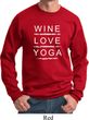 Wine Love Yoga Sweatshirt